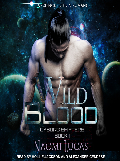 Title details for Wild Blood by Naomi Lucas - Available